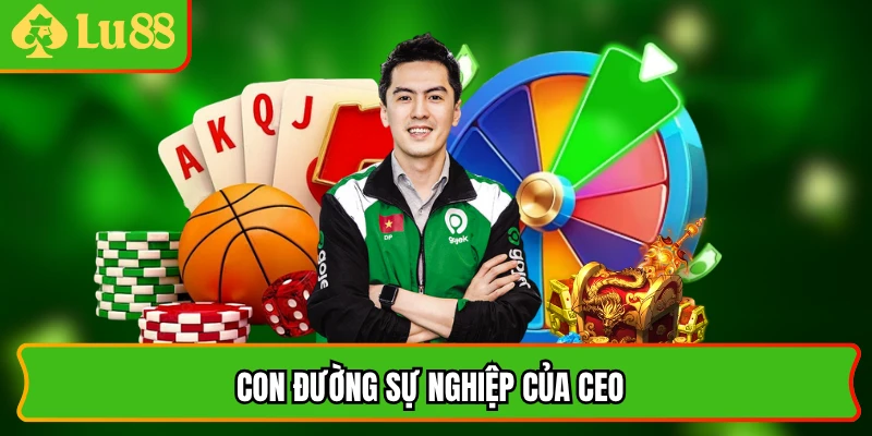 Con đường sự nghiệp của CEO